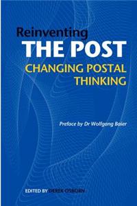 Reinventing the Post: Changing Postal Thinking