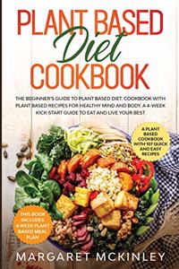 Plant Based Diet Cookbook