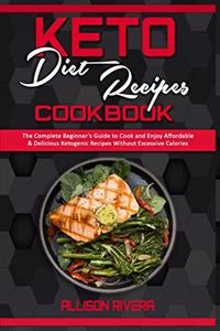Keto Diet Recipes Cookbook