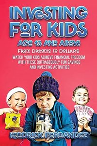 Investing for Kids Age 13 and Above