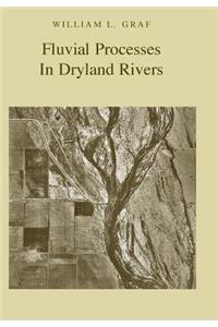 Fluvial Processes in Dryland Rivers