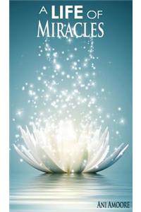 Life of Miracles