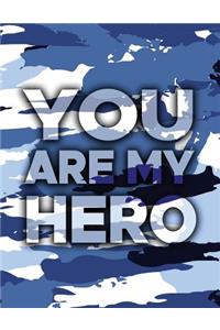 You Are My Hero