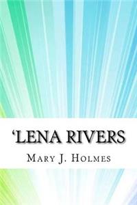 'Lena Rivers