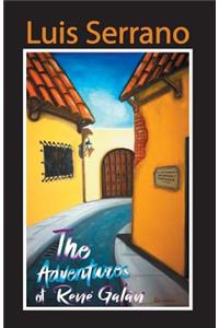 The Adventures of Rene Galan