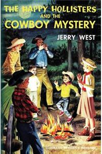 The Happy Hollisters and the Cowboy Mystery