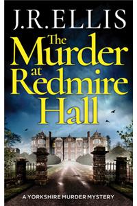 Murder at Redmire Hall