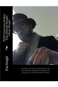 2018 Governor Author Dan Edward Knight Hears People