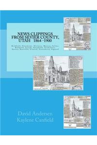 News Clippings from Sevier County, Utah