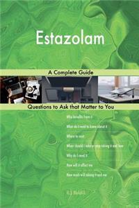 Estazolam; A Complete Guide