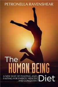 The Human Being Diet