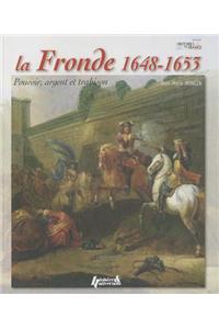 La Fronde 1648-1653