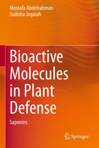 Bioactive Molecules in Plant Defense