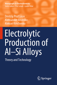 Electrolytic Production of Al–Si Alloys