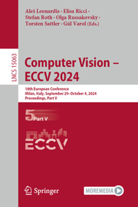 Computer Vision - Eccv 2024