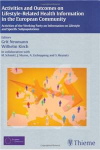 Activities and Outcomes on Lifestyle-Related Health Information in the European Community