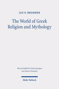 World of Greek Religion and Mythology