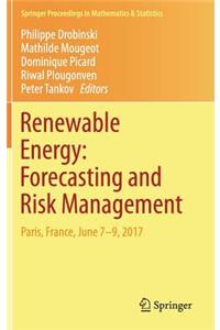 Renewable Energy: Forecasting and Risk Management