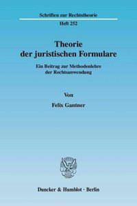 Theorie Der Juristischen Formulare