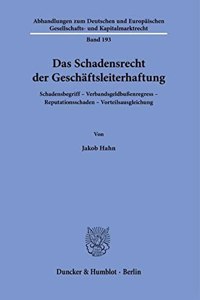 Das Schadensrecht Der Geschaftsleiterhaftung