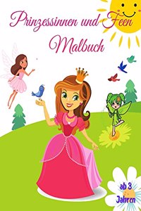 Prinzessinnen und Feen Malbuch
