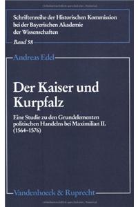 Der Kaiser Und Kurpfalz