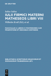 Libros IV Posteriores Cum Praefatione Et Indicibus Continens