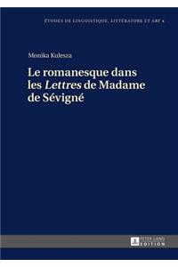 Le Romanesque Dans Les «Lettres» de Madame de Sevigne
