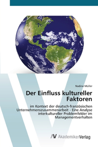 Einfluss kultureller Faktoren