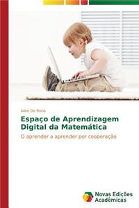 Espaço de aprendizagem digital da matemática