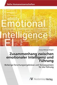 Zusammenhang zwischen emotionaler Intelligenz und Führung