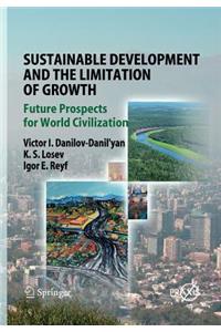 Sustainable Development and the Limitation of Growth