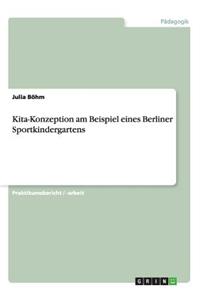 Kita-Konzeption am Beispiel eines Berliner Sportkindergartens