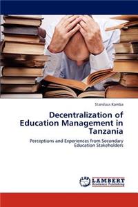 Decentralization of Education Management in Tanzania