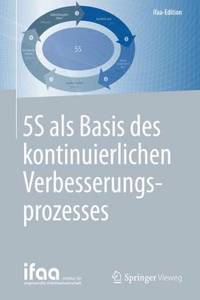 5s ALS Basis Des Kontinuierlichen Verbesserungsprozesses