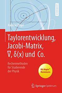 Taylorentwicklung, Jacobi-Matrix, ∇, δ(x) und Co.