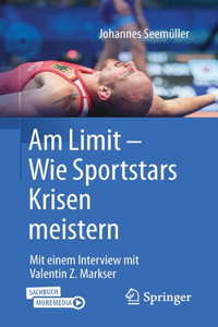 Am Limit - Wie Sportstars Krisen Meistern