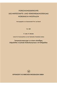 Temperaturmessungen an einem einstufigen, luftgekühlten 4-Zylinder-Kolbenkompressor mit Kühlgebläse