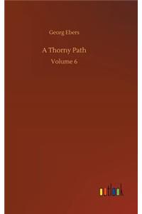 A Thorny Path