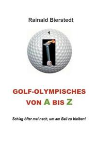 Golf - Olympisches von A bis Z