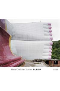 Hans-Christian Schink: Burma