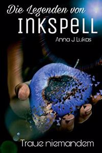 Die Legenden von Inkspell