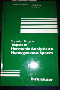 Topics In Harmonic Analysis On Homogeneous Spaces (Hb)