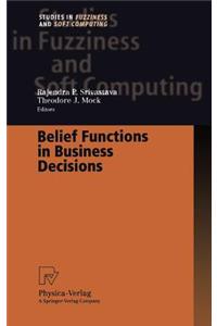 Belief Functions in Business Decisions