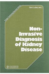 Lubec Karger Continuing Education - Non-invasive     *diagnosis* Of Kidney Disease (Karger Continuing Education Series)