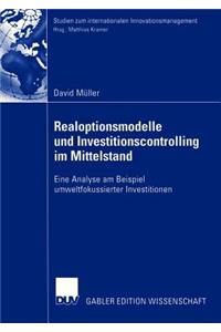 Realoptionsmodelle Und Investitionscontrolling Im Mittelstand