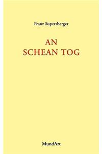 An schean Tog