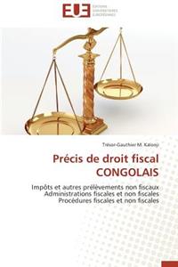 Précis de Droit Fiscal Congolais