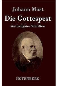 Die Gottespest