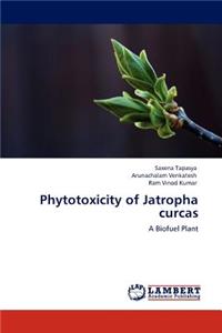Phytotoxicity of Jatropha curcas